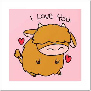 I Love You Highland Cow Posters and Art